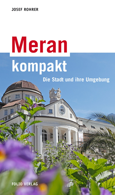 Meran kompakt - Josef Rohrer