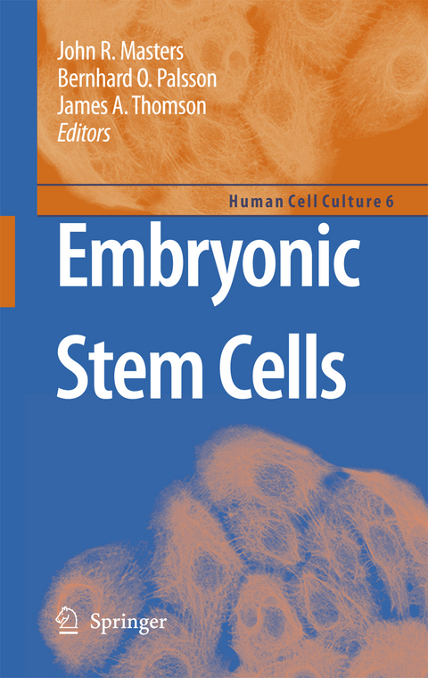 Embryonic Stem Cells - 