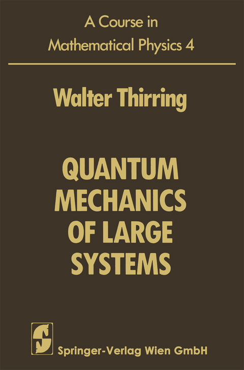 A Course in Mathematical Physics - Walter Thirring