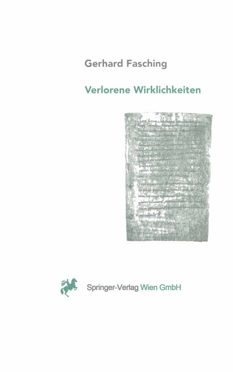 Verlorene Wirklichkeiten - Gerhard Fasching