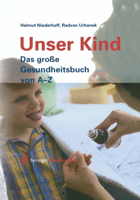 Unser Kind - Helmut Niederhoff, Radvan Urbanek