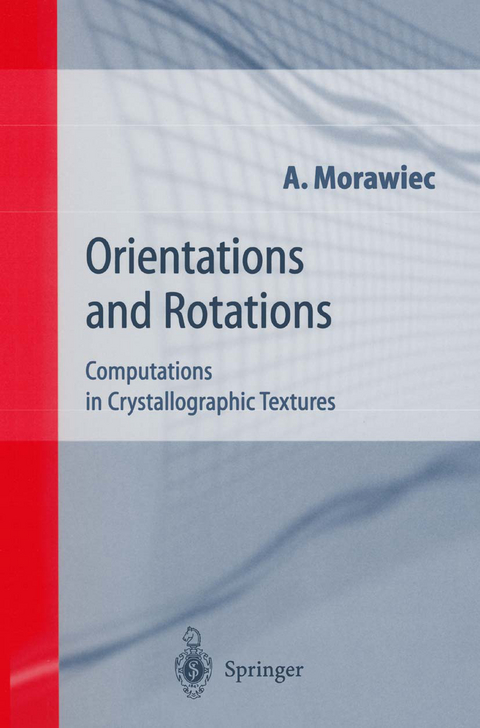 Orientations and Rotations - Adam Morawiec