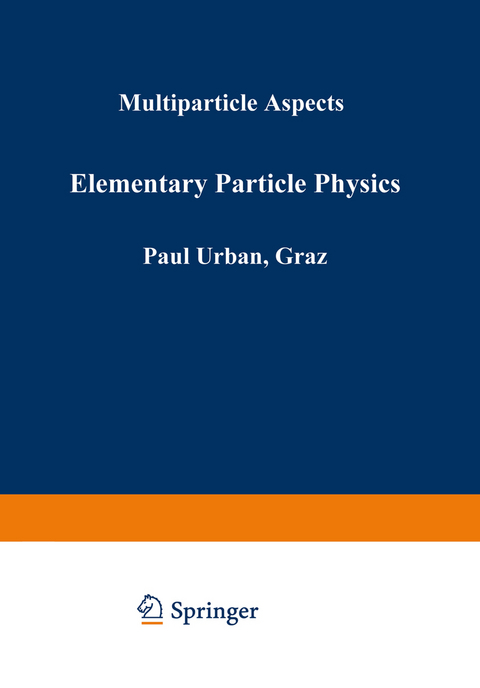 Elementary Particle Physics - 