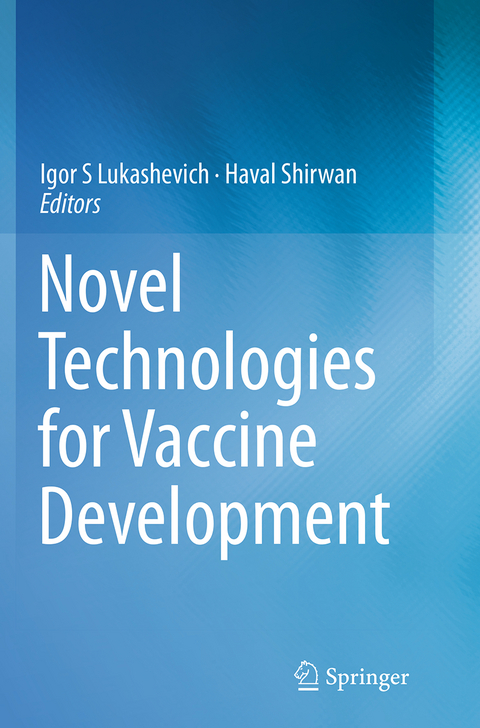 Novel Technologies for Vaccine Development - 