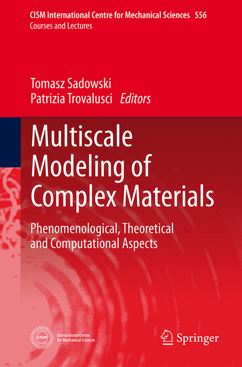 Multiscale Modeling of Complex Materials - 