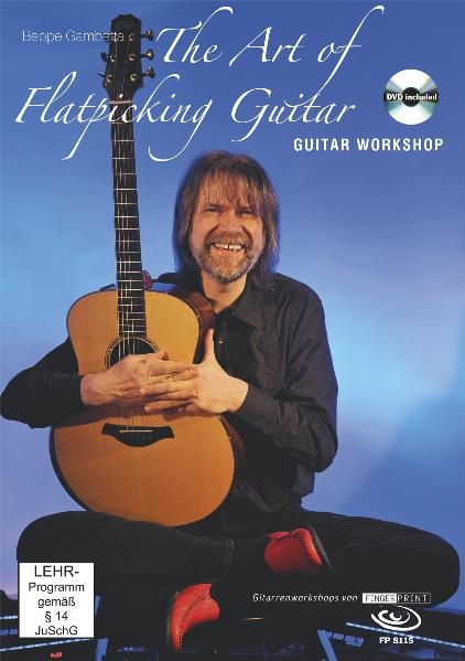 The Art of Flatpicking Guitar - Beppe Gambetta