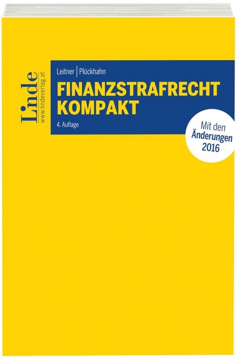 Finanzstrafrecht kompakt - Roman Leitner, Otto Plückhahn