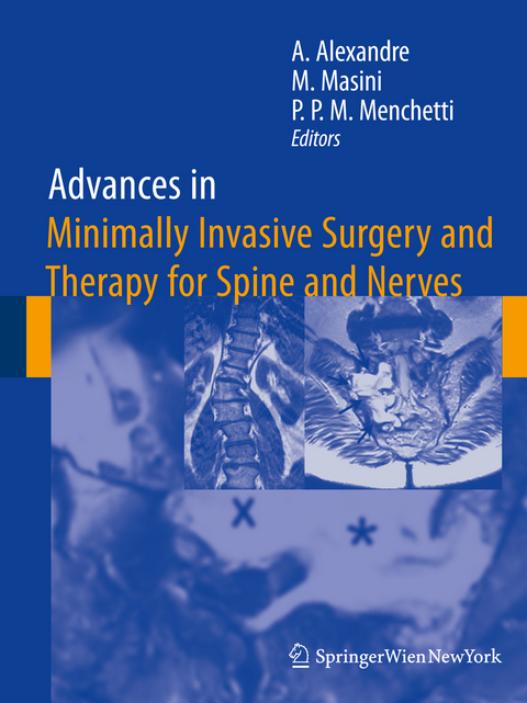 Advances in Minimally Invasive Surgery and Therapy for Spine and Nerves - 