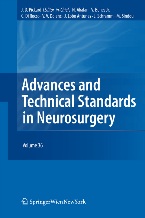 Advances and Technical Standards in Neurosurgery - 