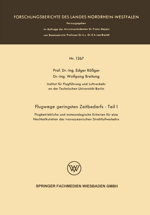 Flugwege geringsten Zeitbedarfs — Teil I - Edgar Rößger Edgar Rößger, Wolfgang Breitung