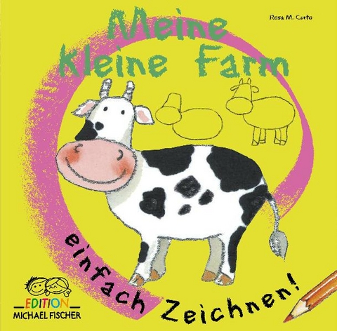 Meine kleine Farm - Rosa M. Curto