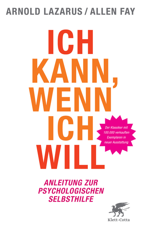 Ich kann, wenn ich will - Arnold A. Lazarus, Allen Fay