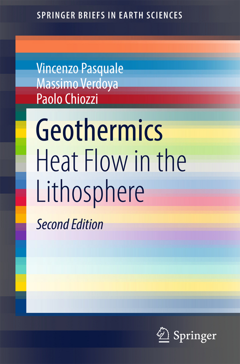 Geothermics - Vincenzo Pasquale, Massimo Verdoya, Paolo Chiozzi