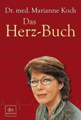 Das Herz-Buch - Marianne Koch