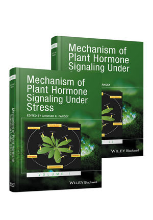 Mechanism of Plant Hormone Signaling under Stress, 2 Volume Set - 