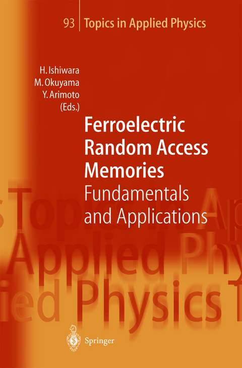 Ferroelectric Random Access Memories - 