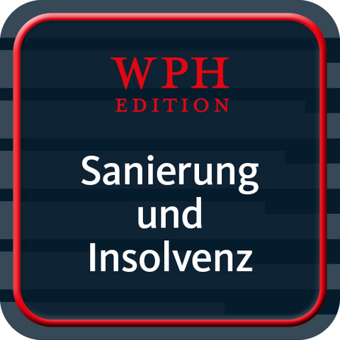 Sanierung und Insolvenz mit Online-Ausgabe - 