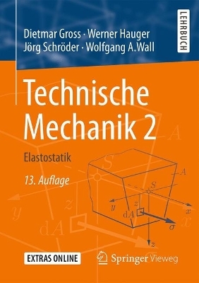 Technische Mechanik 2 - Dietmar Gross, Werner Hauger, Jörg Schröder, Wolfgang A. Wall