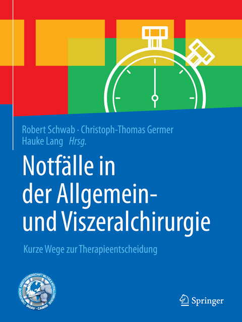 Notfälle in der Allgemein- und Viszeralchirurgie - 