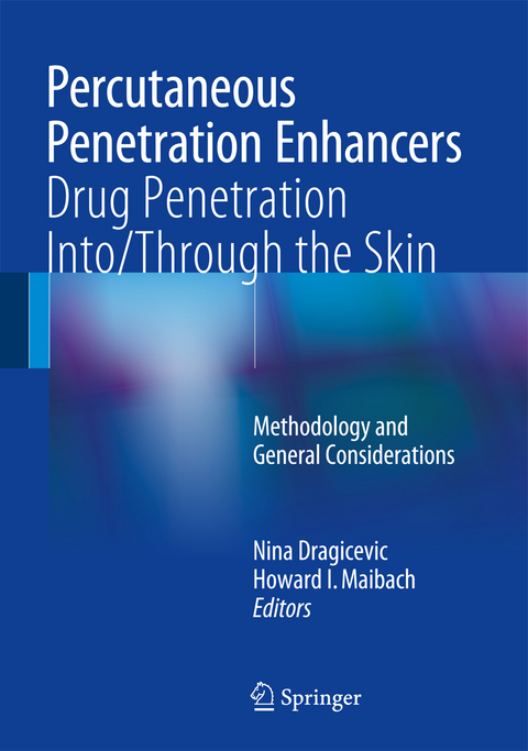 Percutaneous Penetration Enhancers Drug Penetration Into/Through the Skin - 