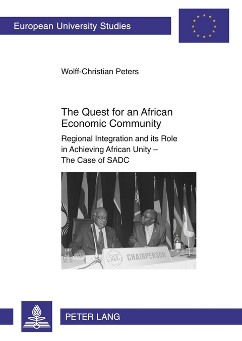 The Quest for an African Economic Community - Wolff-Christian Peters