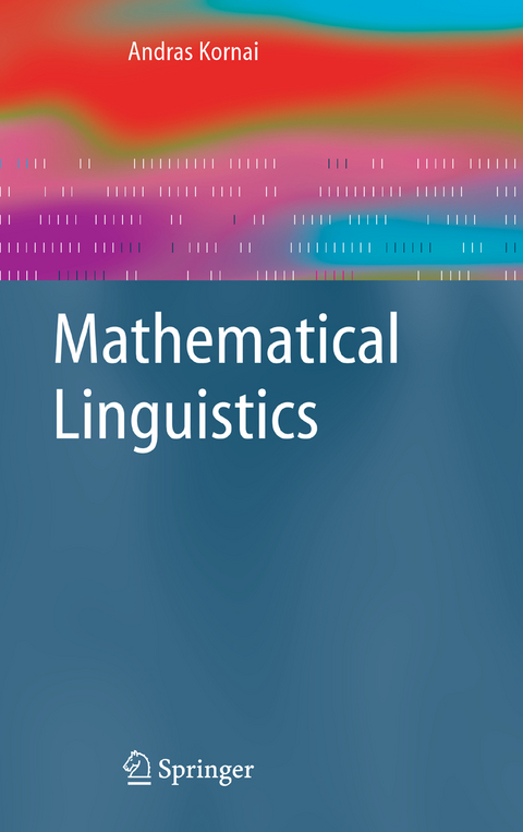 Mathematical Linguistics - Andras Kornai