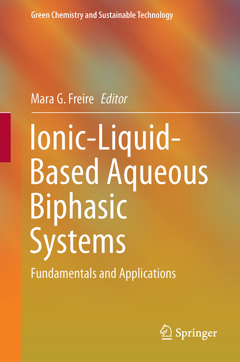 Ionic-Liquid-Based Aqueous Biphasic Systems - 