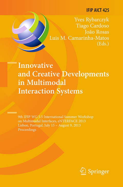 Innovative and Creative Developments in Multimodal Interaction Systems - 