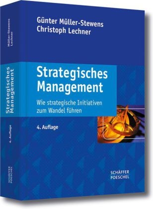 Strategisches Management - Günter Müller-Stewens, Christoph Lechner