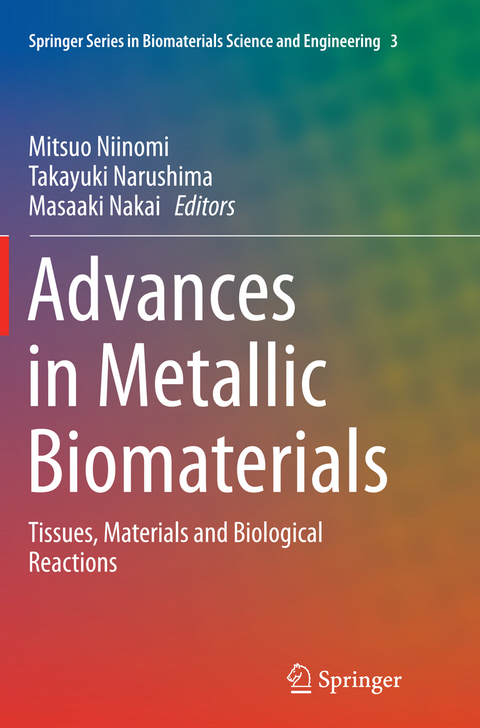 Advances in Metallic Biomaterials - 