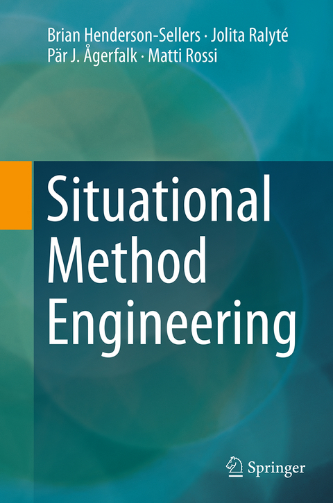 Situational Method Engineering - Brian Henderson-Sellers, Jolita Ralyté, Pär J. Ågerfalk, Matti Rossi