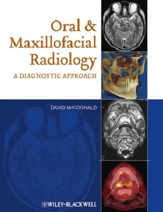 Oral and Maxillofacial Radiology - David Macdonald