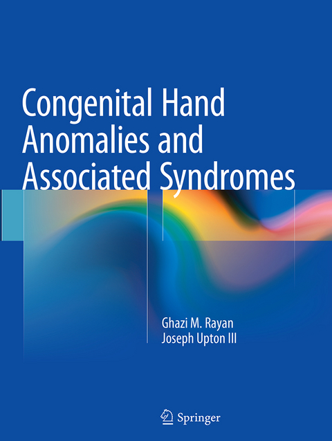 Congenital Hand Anomalies and Associated Syndromes - Ghazi M. Rayan, Joseph Upton III