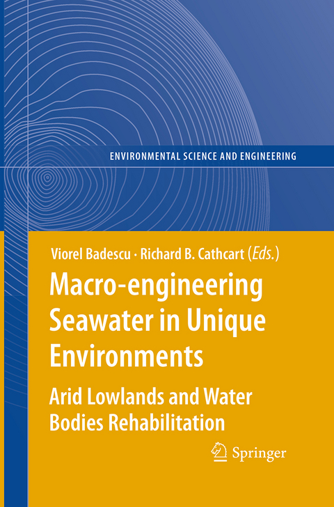 Macro-engineering Seawater in Unique Environments - 