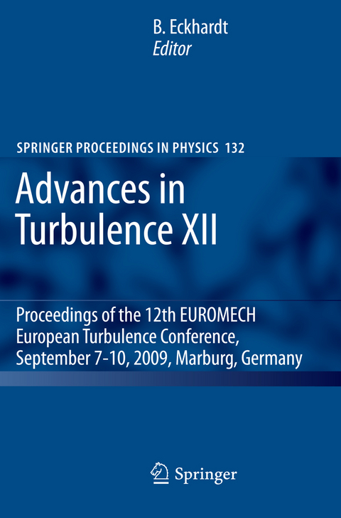 Advances in Turbulence XII - 