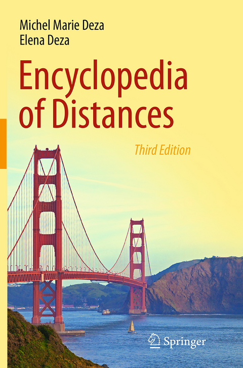 Encyclopedia of Distances - Michel Marie Deza, Elena Deza