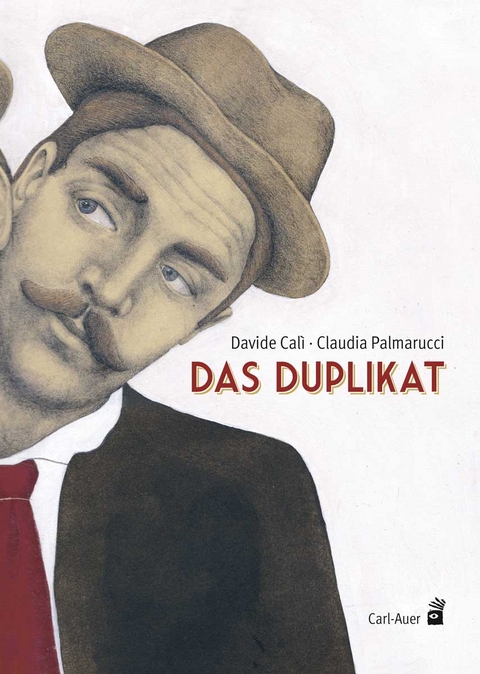 Das Duplikat - Davide Calì