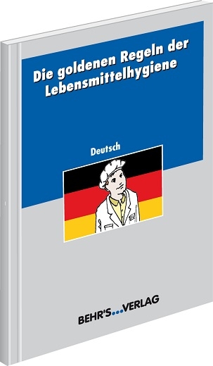 Die goldenen Regeln der Lebensmittelhygiene - deutsch