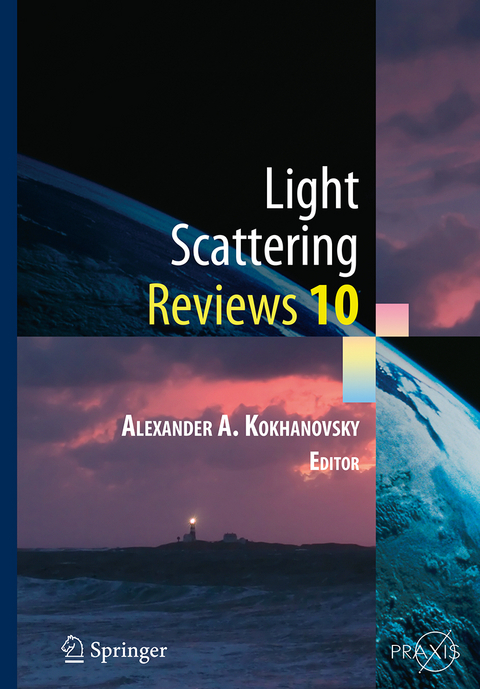 Light Scattering Reviews 10 - Alexander A. Kokhanovsky