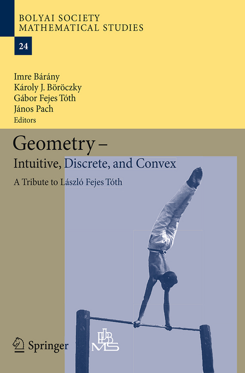 Geometry - Intuitive, Discrete, and Convex - 