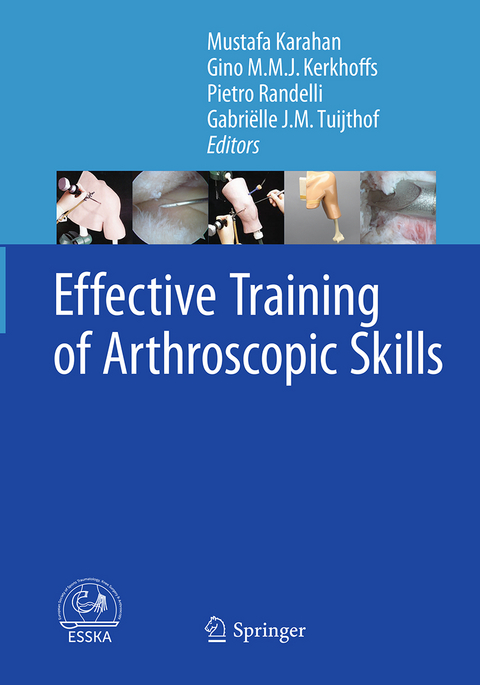 Effective Training of Arthroscopic Skills - 