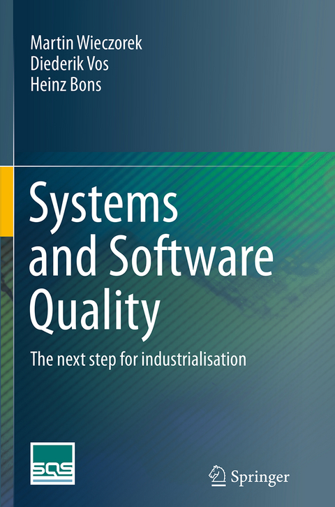 Systems and Software Quality - Martin Wieczorek, Diederik Vos, Heinz Bons