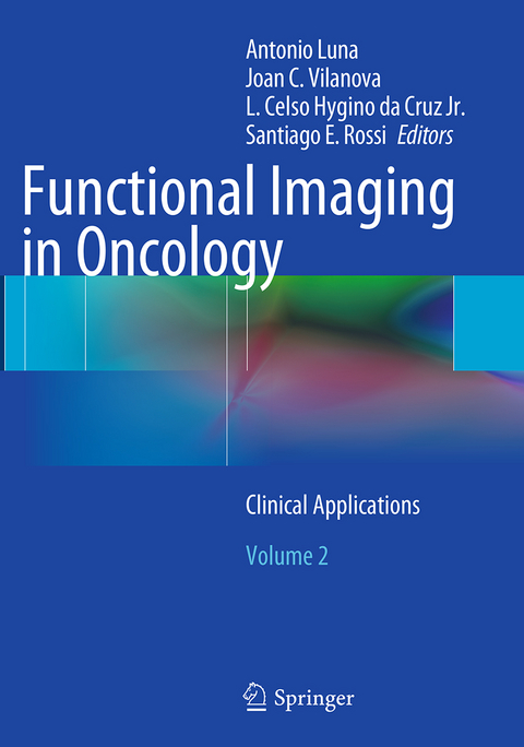 Functional Imaging in Oncology - 