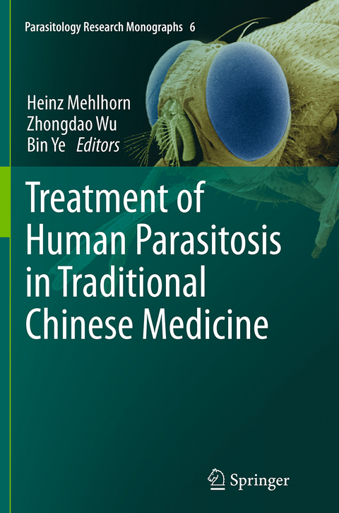 Treatment of Human Parasitosis in Traditional Chinese Medicine - 