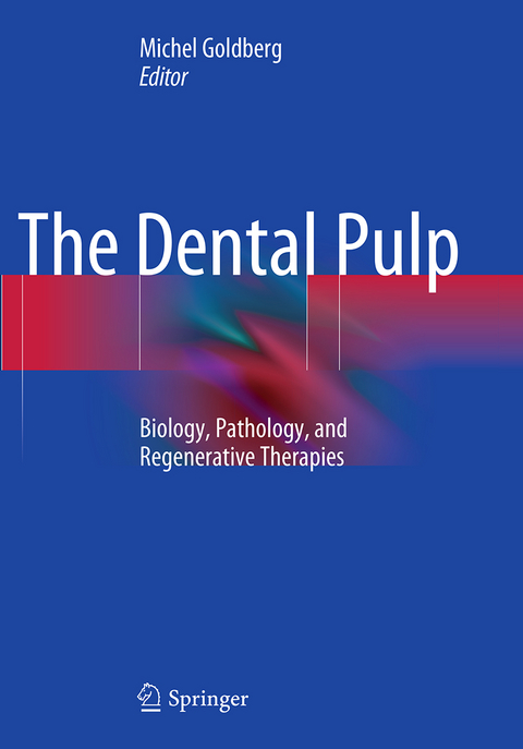 The Dental Pulp - 