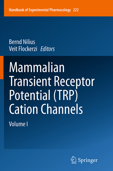 Mammalian Transient Receptor Potential (TRP) Cation Channels - 