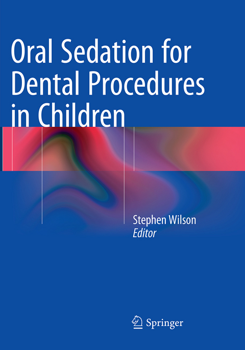 Oral Sedation for Dental Procedures in Children - 