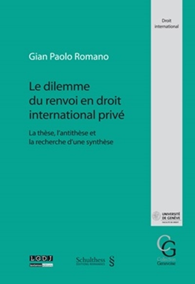 Le dilemme du renvoi en droit international privé - Gian Paolo Romano