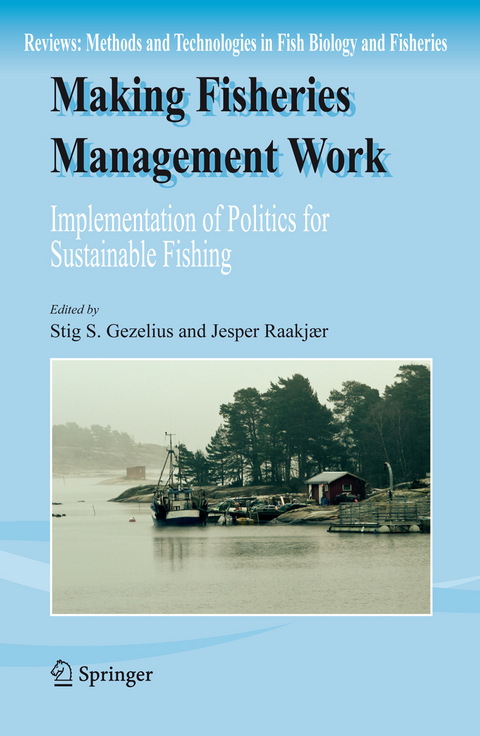 Making Fisheries Management Work - 