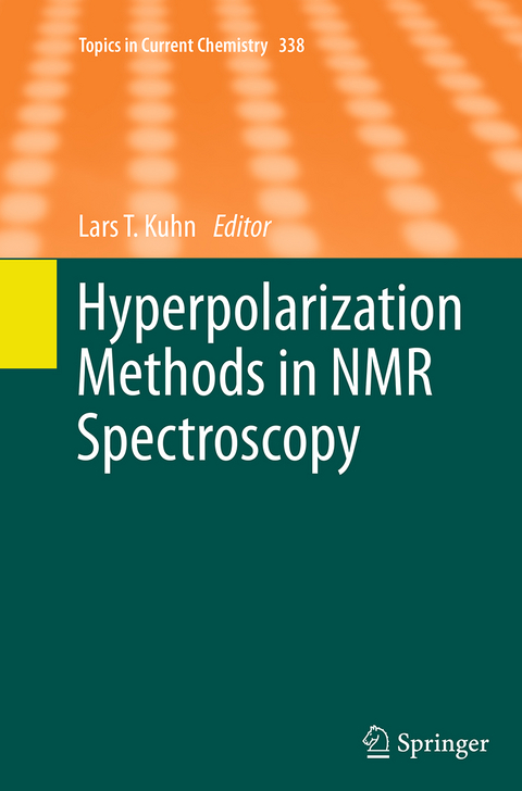 Hyperpolarization Methods in NMR Spectroscopy - 